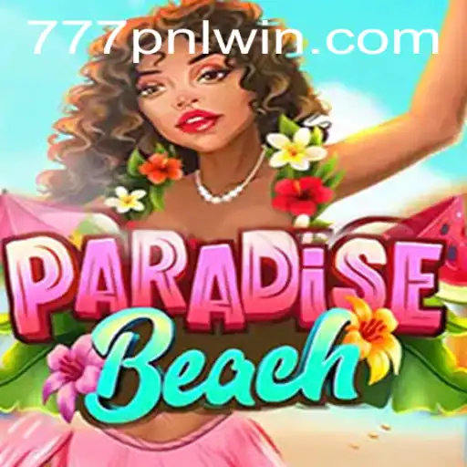 ParadiseBeach: Dive into the Tropical Oasis of Fun with 777PNL